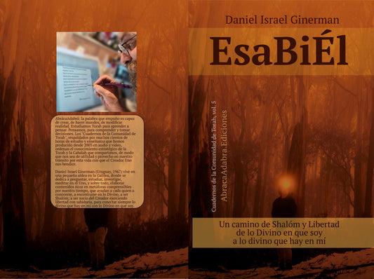 E-Book: EsaBiÉl: Un camino de Shalóm y Libertad, de lo Divino en que soy a lo divino que hay en mí