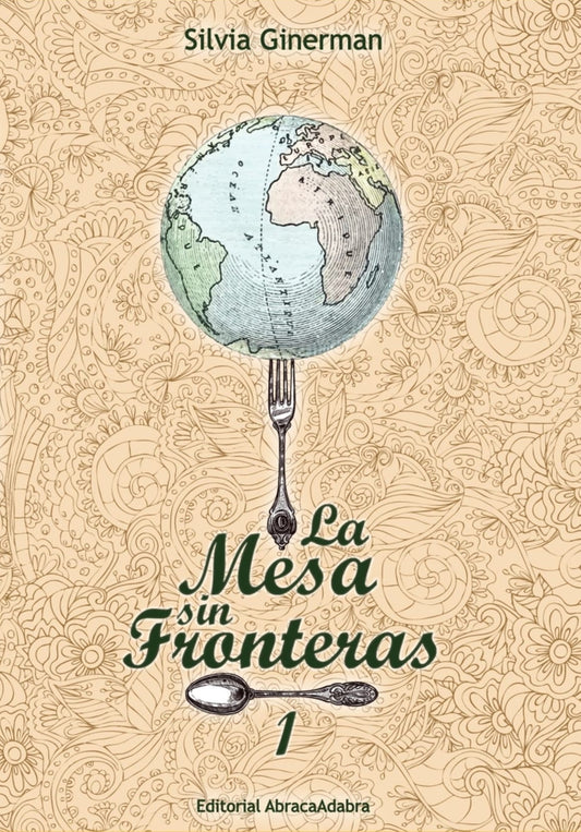 E-Book La Mesa sin Fronteras (Tomo 1), de la prof. Silvia Ginerman