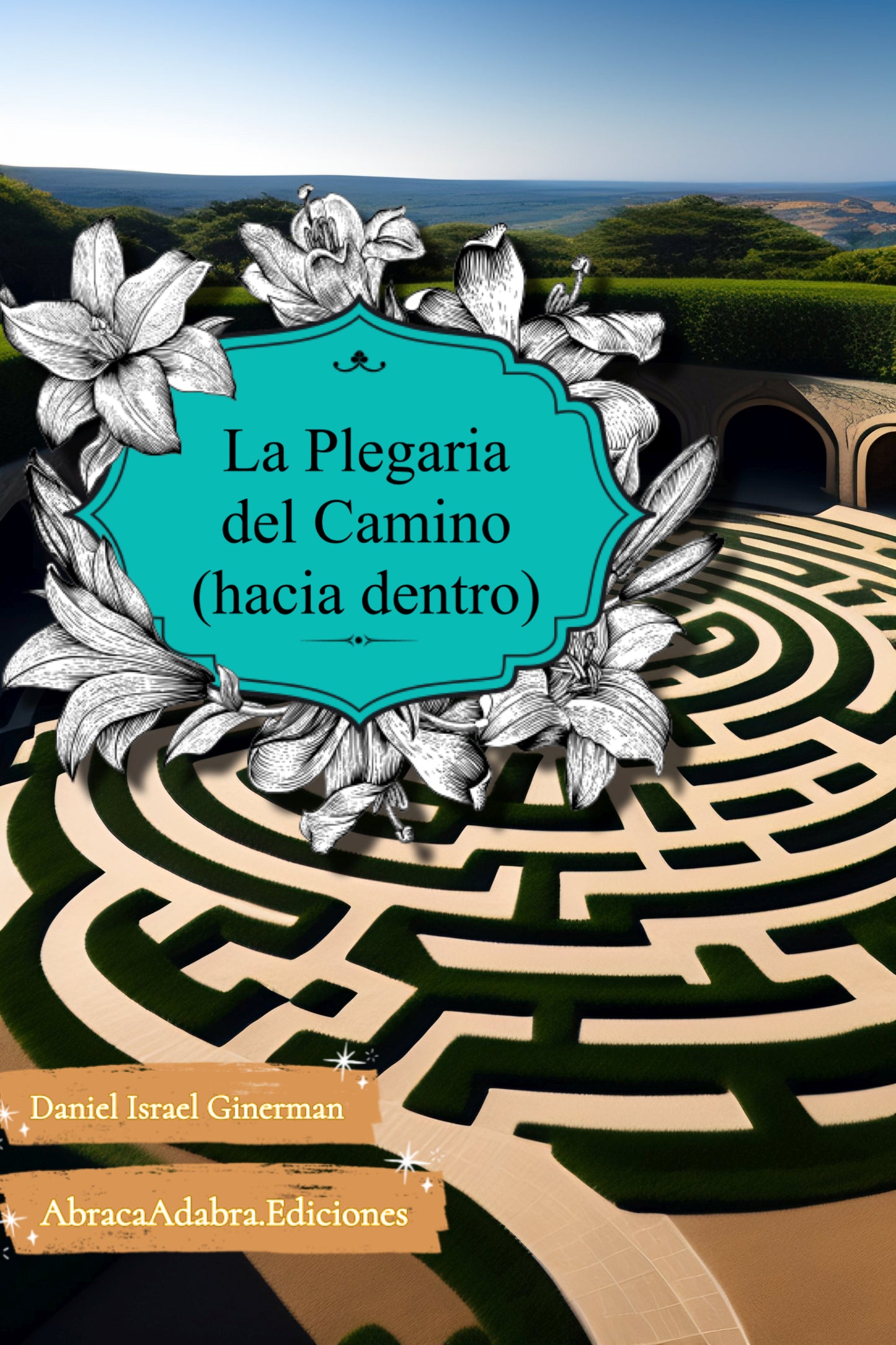 E-Book: La Plegaria del Camino (hacia dentro)